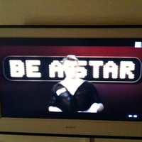 "Be a star" on tv.